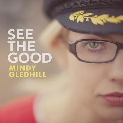 See the Good 專輯 Mindy Gledhill