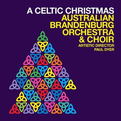 A Celtic Christmas (Live) 專輯 Australian Brandenburg Orchestra