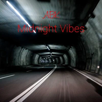 Midnight Vibes 專輯 ABK/Blaze Ya Dead Homie