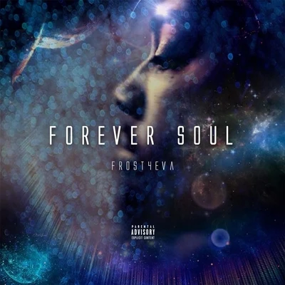 Forever Soul 专辑 Frost4eva/Paul Wall/Q Bosilini