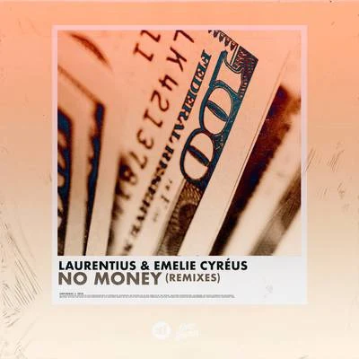 No Money (Remixes) 專輯 Emelie Cyréus