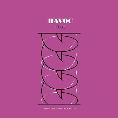 Hélices  專輯 HAVOC/Basstard/Lord Lhus/Cianuro/Greckoe