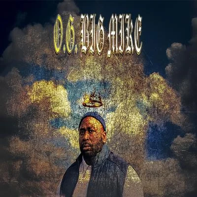 O.G. Big Mike 專輯 Baby Drew/Big Mike/Coo Coo Cal