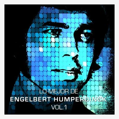 Lo Mejor de Engelbert Humperdinck Vol. 1 專輯 Engelbert Humperdinck/Shep Pettibone/Gloria Gaynor