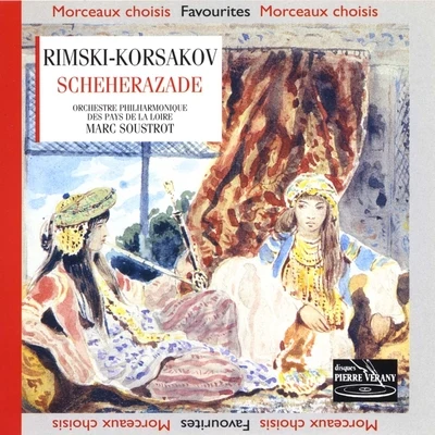 Marc Soustrot Rimsky-Korskov : Sheherazade Suite Symphonique pour orchestre, Op. 35