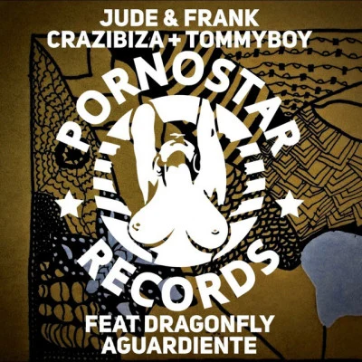 Crazibiza Aguardiente (Jude & Frank Remix)