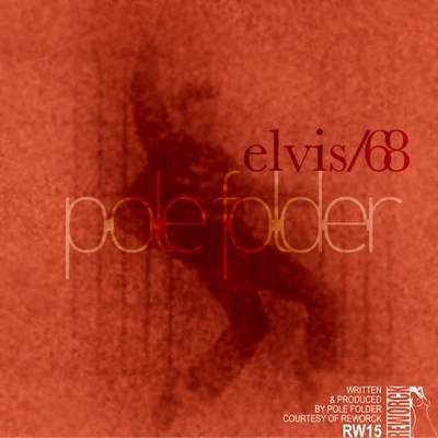 Elvis 68 專輯 Pole Folder