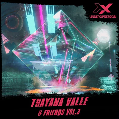 Thayana Valle & Friends Vol.3 專輯 Thayana Valle