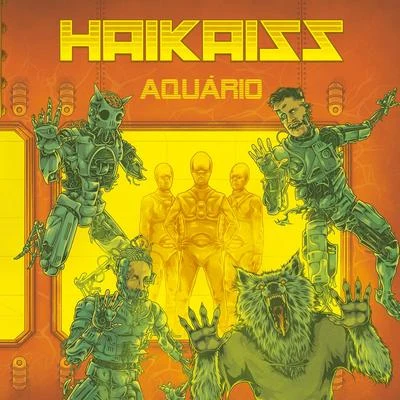 Aquário 专辑 Haikaiss/Dj Caique