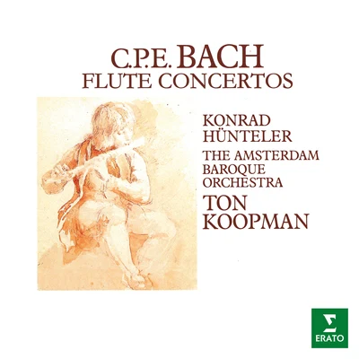 CPE Bach: Flute Concertos 專輯 Ton Koopman