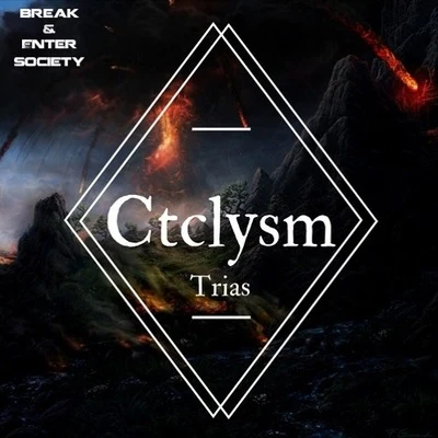 Ctclysm 專輯 Trias