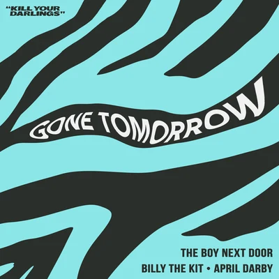 Gone Tomorrow 專輯 The Boy Next Door