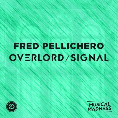 OverlordSignal 專輯 Fred Pellichero