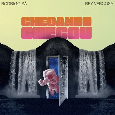 Chegando Chegou 專輯 Rey Vercosa