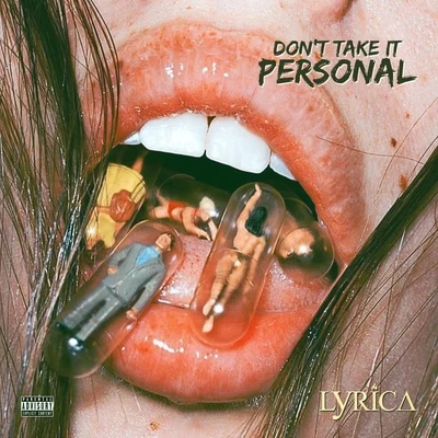 Dont Take It Personal 專輯 Lyrica Anderson