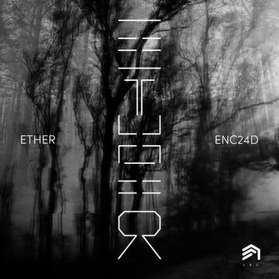 ENC024D 專輯 Ether/Ember Island