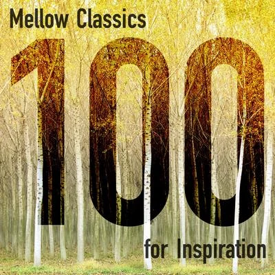 100 Mellow Classics for Inspiration 專輯 Gustav Mahler