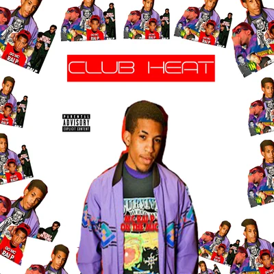 Club Heat - EP 專輯 Yung Nation/Rai P