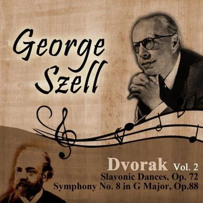 Dvorak, Vol. 2: Slavonic Dances, Op. 72 - Symphony No. 8 in G Major, Op.88 專輯 Beethoven Academy Orchestra/Antonín Dvořák/Antonín Dvoák/Beethoven Akademie Orchester/Pawel Przytocki