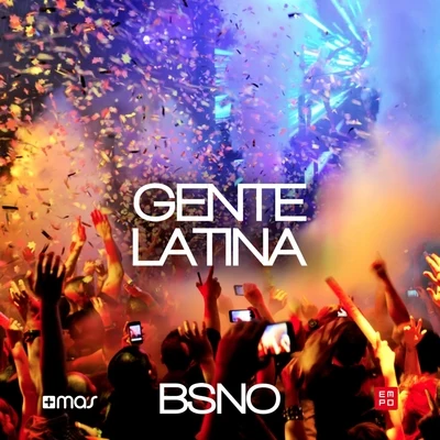 Bsno Gente Latina