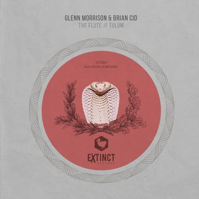 Glenn Morrison The Flute + Tulum EP