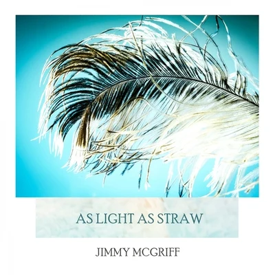 As Light As Straw 專輯 Jimmy McGriff/Kenny Barron/Hank Crawford