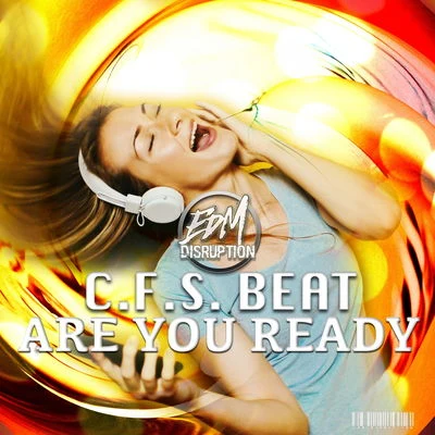 Are You Ready 專輯 C.F.S Beat