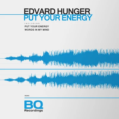 Put Your Energy 專輯 Edvard Hunger