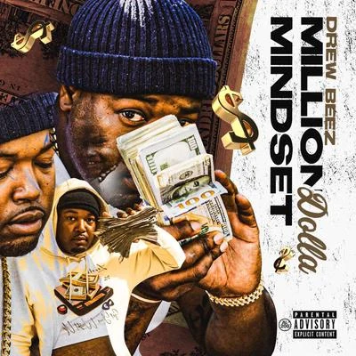 Million Dolla Mindset 專輯 KE/Drew Beez