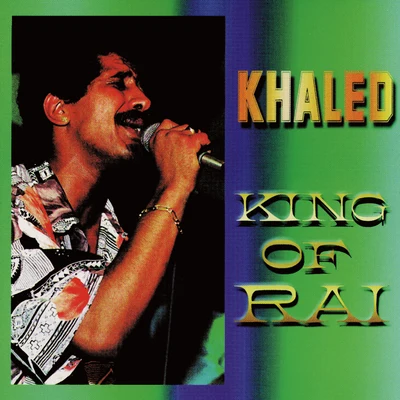 King of Rai 专辑 Khalèd/Papi Trujillo