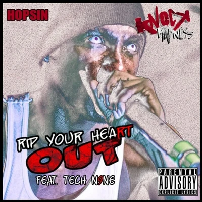 Rip Your Heart Out - Single 专辑 Hopsin