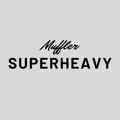 Super Heavy 專輯 Muffler