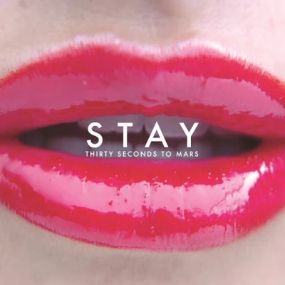 Stay 專輯 30 Seconds to Mars