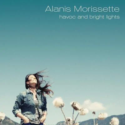 Havoc and Bright Lights (Deluxe Edition) 專輯 Alanis Morissette