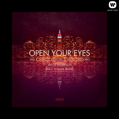 Open Your Eyes (feat. Mitch Thompson) 專輯 Will K/Edén/Shapov/Axwell/Lenno