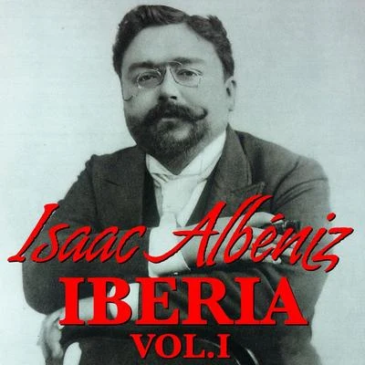 Albéniz Iberia Vol. I 专辑 Isaac Albéniz