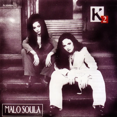 Malo Soula 專輯 K2