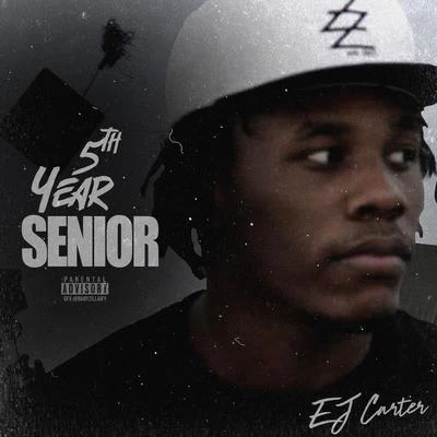 5th Year Senior 專輯 E.J. Carter/Lil Flip