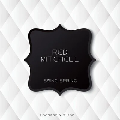 Swing Spring 專輯 Red Mitchell