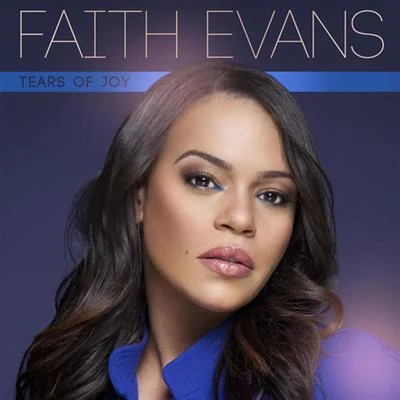 Tears Of Joy 專輯 Faith Evans/The Notorious B.I.G.