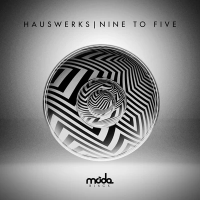 Hauswerks Nine To Five