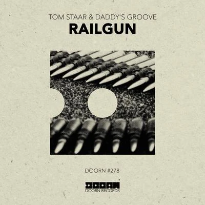 Tom StaarFerry Corsten Railgun