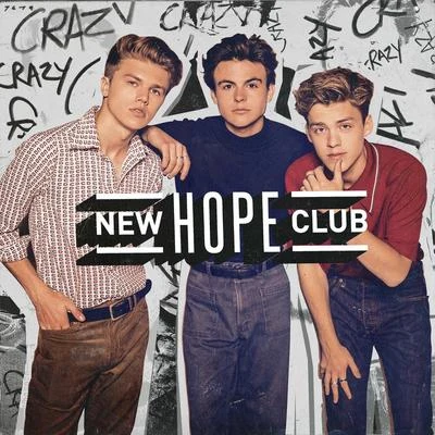 Crazy 專輯 New Hope Club