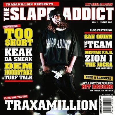 The Slapp Addict 專輯 Traxamillion