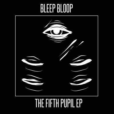 The Fifth Pupil 專輯 Shrimpnose/Bleep Bloop