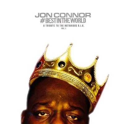 A Tribute To The Notorious B.I.G. Vol. 1 專輯 Jon Connor