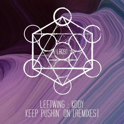 Keep Pushin On (Remixes) 專輯 Pirate Copy/Leftwing : Kody/Alisha