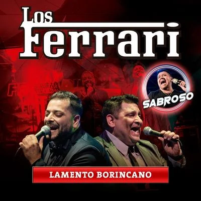 Los FerrariFernando Bladys Lamento Borincano