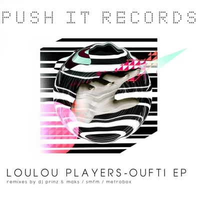 Oufti 專輯 Loulou Players/L.O.O.P/Shigaki/F.A.C.S/MISHQA