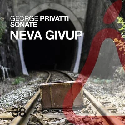 Neva Givup 專輯 George Privatti